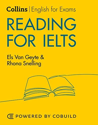 Reading for IELTS: IELTS 5-6+ (B1+) (Collins English for IELTS) by Els Van Geyt