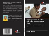 Il Programma Di Salute Materna E Infantile In Ciad Jean Allaissem