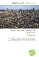 Illinois Frederic P. Miller (U. A.) Taschenbuch Englisch 2026 OmniScriptum