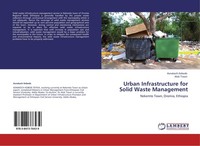 Urban Infrastructure For Solid Waste Management Alok Tiwari