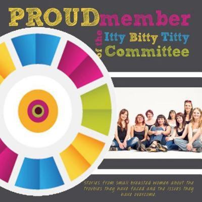 Proud Member of the Itty Bitty Titty Committee, Paperback by Webster, Ashaya,...