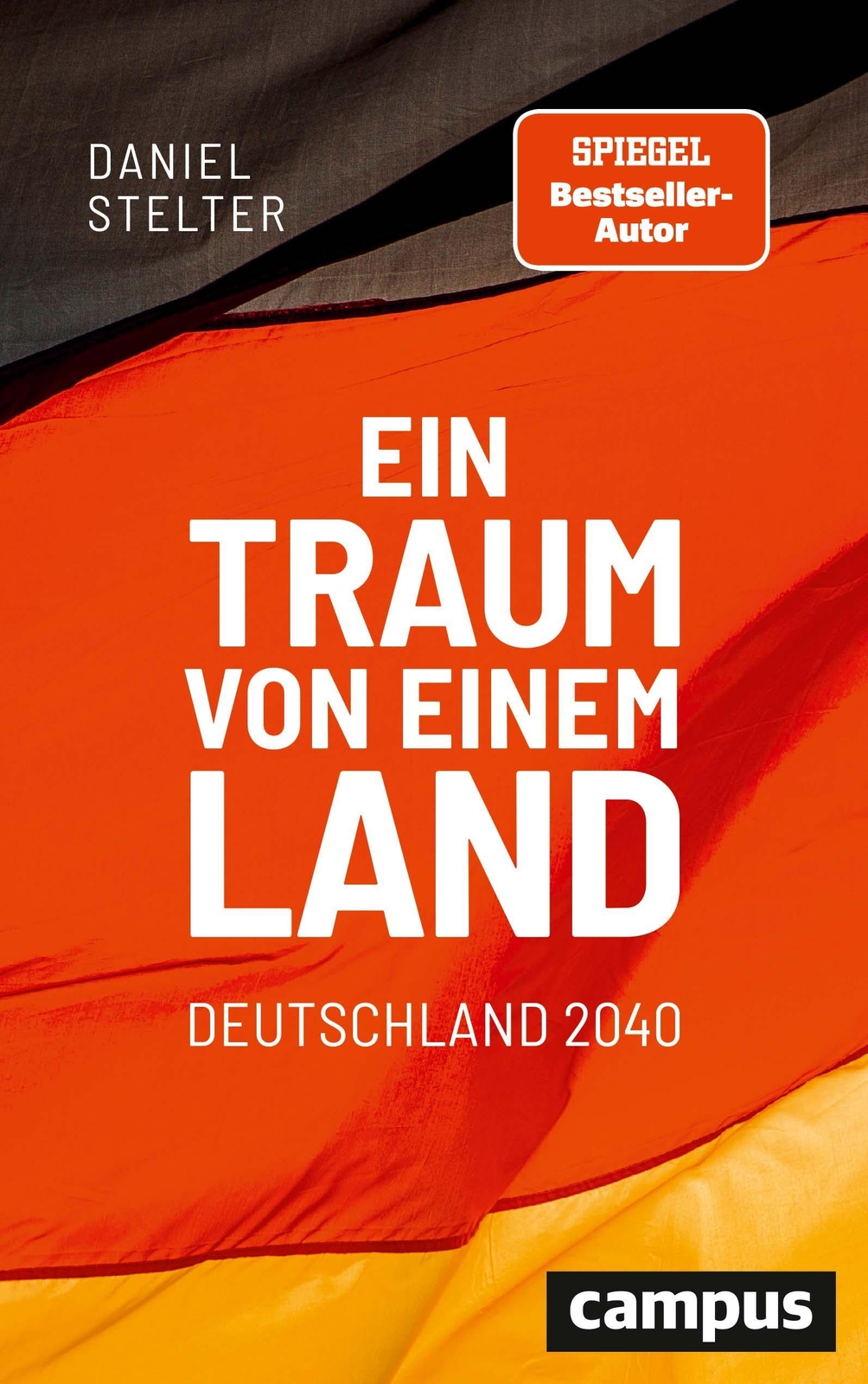 Thumbnail - Ein Traum Von Einem Land: Deutschland 2040 Daniel Stelter