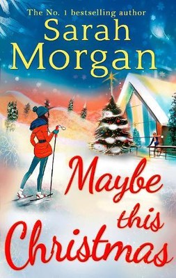Sarah Morgan Maybe This Christmas (Paperback) Mills & Boon M&B (UK IMPORT)