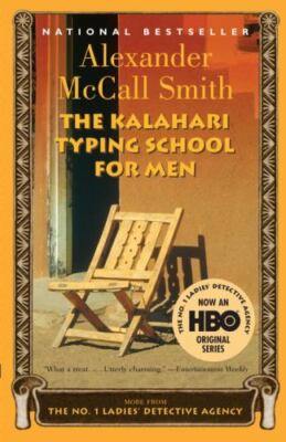 The Kalahari Typing School for Men; No. 1 Ladies' - 140003180X, paperback, Smith