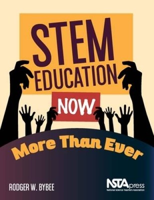 STEM Education Now More Than Ever - PB437X - Paperback - VERY GOOD