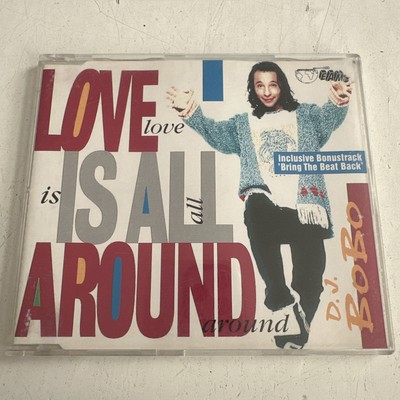 CD - Single : D.J. BoBo / Love is all around ( EAMS 1994 )