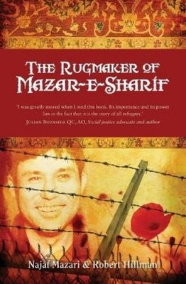 Robert Hillman Najaf Mazar The Rugmaker of Mazar-e-Shari (Paperback) (UK IMPORT)