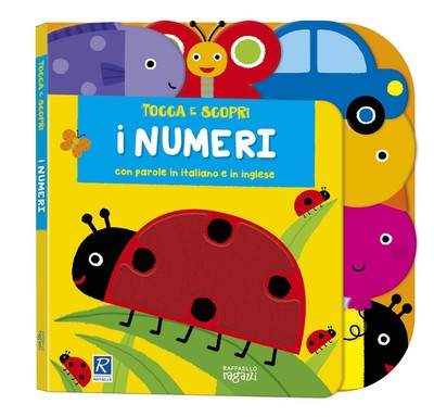 aavv I numeri. Tocca e scopri. Ediz. a colori (Hardback)
