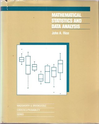 Mathematische Statistik und Datenanalyse - Rice, John R.