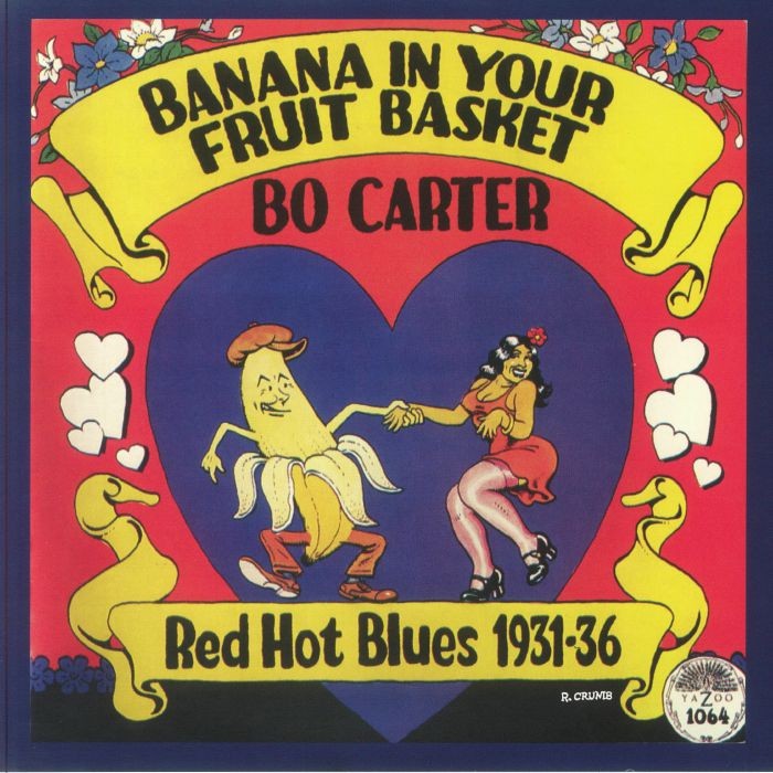 CARTER, Bo - Banana In Your Fruit Basket: Red Hot Blues 1931-36 (reissue) - LP