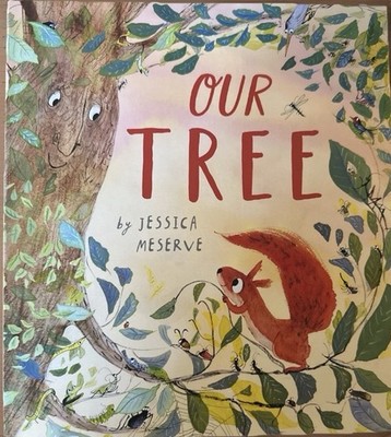 Our Tree by Jessica Meserve Paperback Book NEW*FREE SHIP (in Plastic)