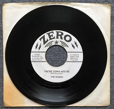 The Spades You’re Gonna Miss Me We Sell Soul 7” 45rpm 1976 Zero C-10002 Roky