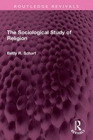The Sociological Study Of Religion | Betty R. Scharf | Taschenbuch | Englisch
