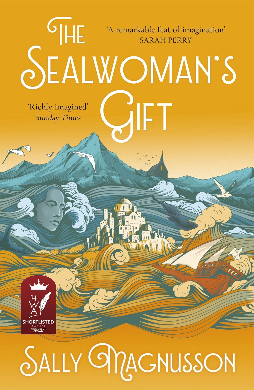 The Sealwoman's Gift: the Zoe Ball book club novel of 17th centu