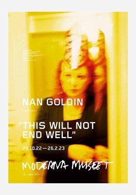 アート写真家 ナン・ゴールディン 2022年スウェーデン 希少展示ポスター NAN GOLDIN 'Self-Portrait 2006' Moderna Museet Sweden Exhibition