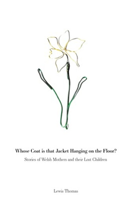 Whose Coat is that Jacket Hanging on the Floor?: Storie - Paperback NEW Thomas,
