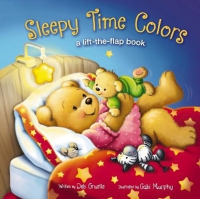 Deb Gruelle Sleepy Time Colors (Kartonbuch)
