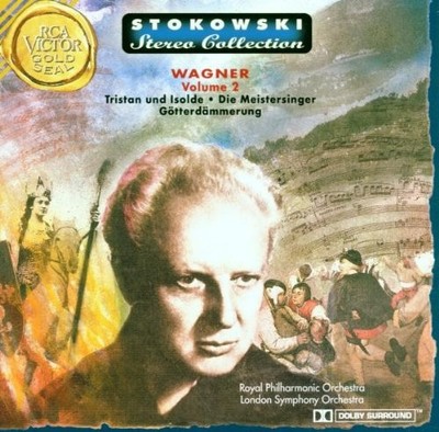 RICHARD WAGNER STOKOWSKI - Wagner: Tristan Und Isolde, Die Meistersinger Von