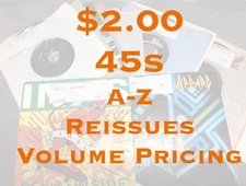 $2 45s - Reissues -VG to NM - Buy 4+ for 50% Discount  Flat $5.00 Shipped - PV