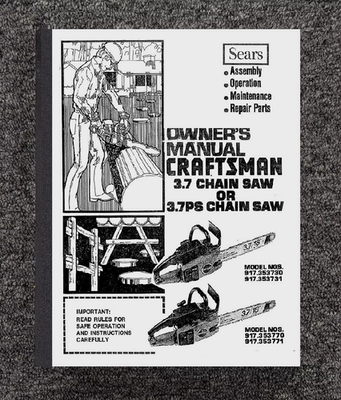 #ad Instruction Manual Fits Sears Craftsman 3.7 3.7PS Chainsaw 917.353730 917.353731 $15.97