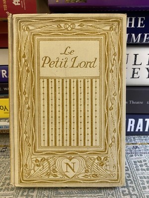 Le Petit Lord by Frances Hodgson Burnett (French) Hardcover Old
