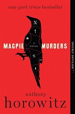 Magpie Murders: A Novel: 1 (Susan R..., Horowitz, Antho