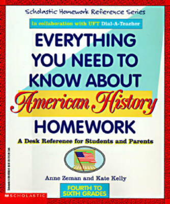 Everything You Need To Know About American History Homework - Paperback - GOOD