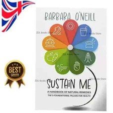 Sustain Me Barbara ONeill A Handbook of Natur...