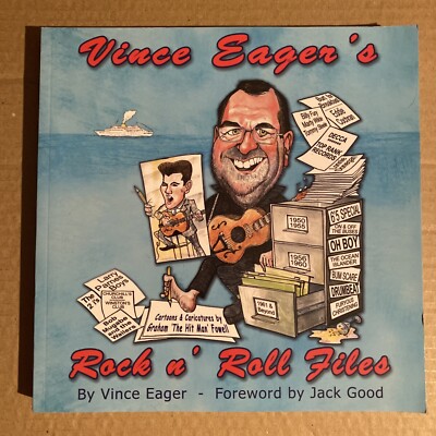 Vince Eager SIGNED Rock N Roll Files Book Autograph