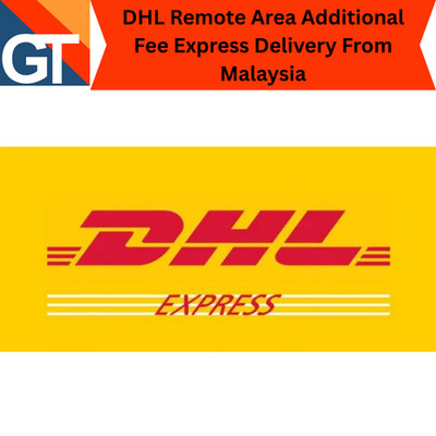 DHL Express Remote Area Fee