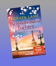 Die verschwundene Tochter Soraya Lane Neu ab ...