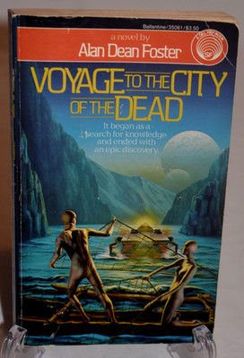 Voyage to the City of the Dead by Alan Dean Foster Mass Market Del Rey Paperback