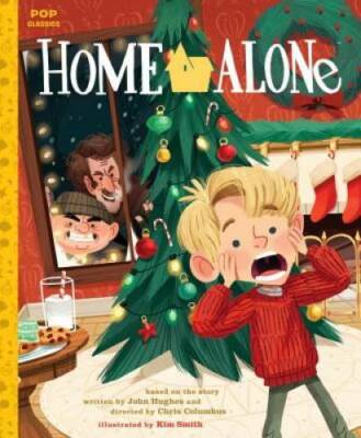 Home Alone: The Classic Illustrated Storybook (Pop Classic Picture Books) - GOOD
