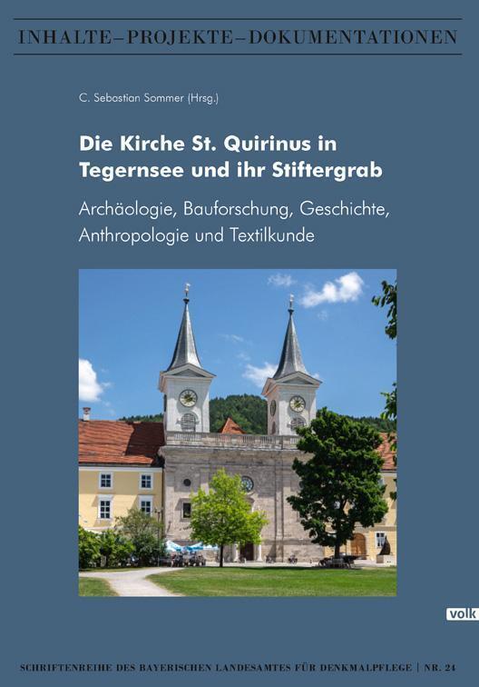 Die Kirche St. Quirinus In Tegernsee Und Ihr Stiftergrab C. Sebastian