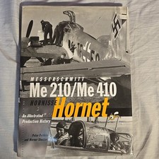 Messerschmitt Me 210/410 Hornisse Hornet Illustrated Production History Book