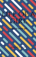 Anjali Jain | Life Of A Girl | Taschenbuch | Englisch (2021) | Notion Press