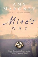 Amy Maroney | Mira's Way | Taschenbuch | Englisch (2018) | Artelan Press