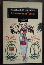 LE RONDINI DI TUNISI - ALESSANDRO GOLINELLI     R