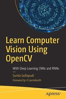 Learn Computer Vision Using OpenCV: With Deep Learn... | Buch | Zustand sehr gut