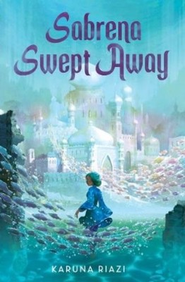 KARUNA RIAZI Sabrena Swept Away (Gebundene Ausgabe)