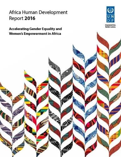 Africa Human Development Report 2016 – Accelerating Gender Equality and Women`s…