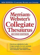Merriam-Websters Collegiate Thesaurus, Second...