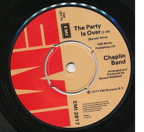 The Chaplin Band - The Party Is Over (7", Single)