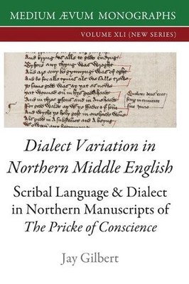 Jay Gilbert Dialect Variation in Northern Middle English (Gebundene Ausgabe)