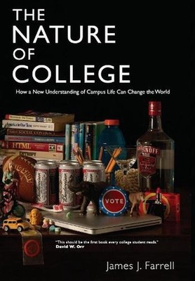 The Nature of College by James J. Farrell (English) Paperback Book