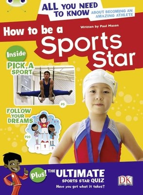 BUG CLUB HOW TO BE A SPORTS STAR BROWN by Paul Mason Paperback Self Help
