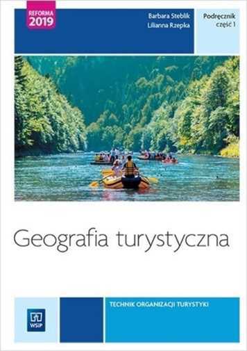 Geografia Turystyczna & Barbara Steblik Wlaźlak Lilianna Rzepka