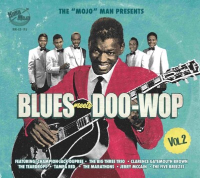 The 'Mojo' Man Presents: BLUES MEETS DOO-WOP - Volume 2 *SEALED* CD