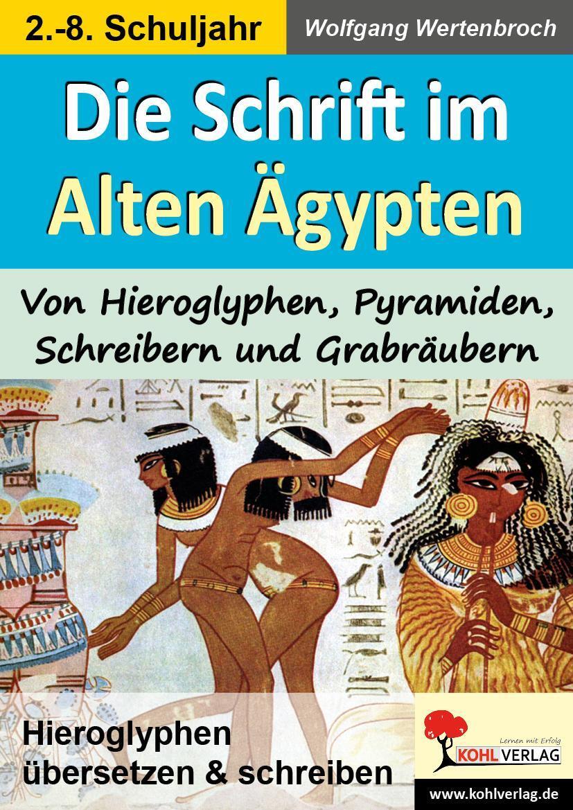 Thumbnail - Die Schrift Alten Ägypten Von Hieroglyphen, Pyramiden, Schreibern Und
