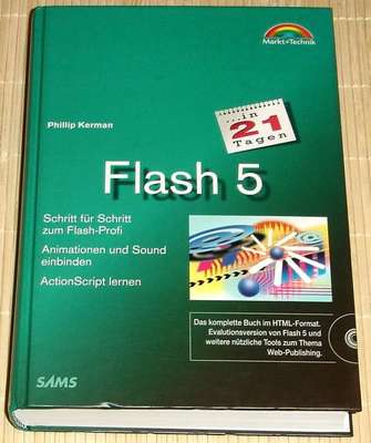 NEU - Phillip Kerman - FLASH 5 in 21 Tagen - Animationen und Sound, ActionScript